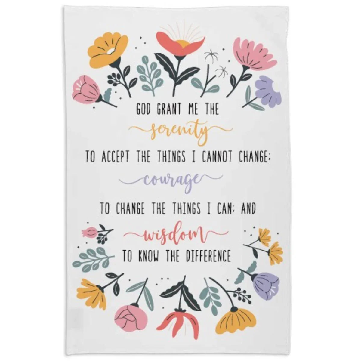 God Grant Me Serenity Tea Towel