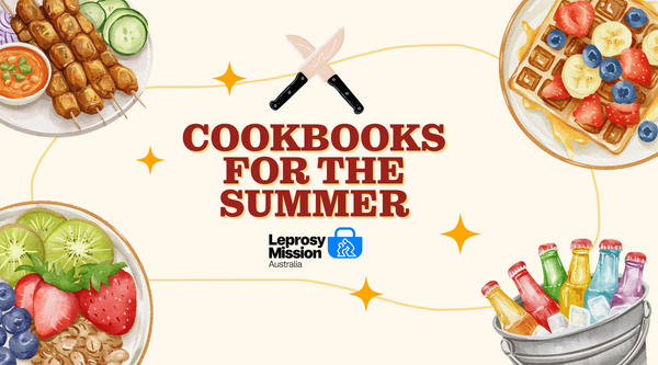 Summer Cooking to support Leprosy Mission