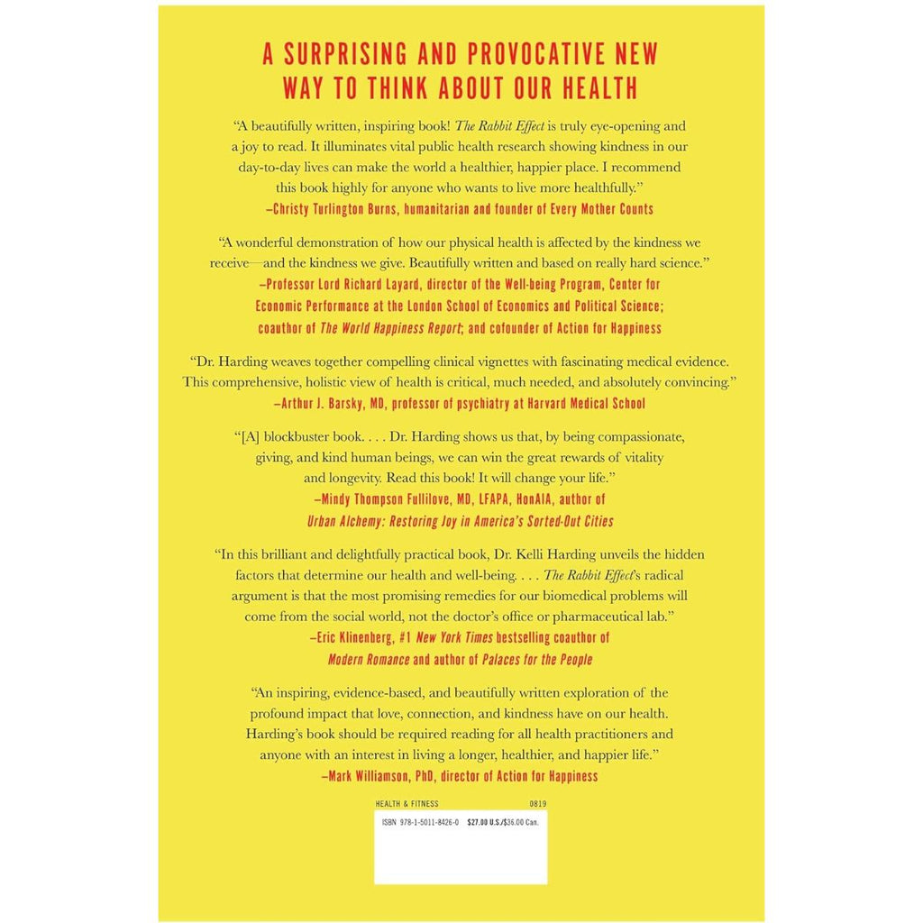 The Rabbit Effect: Live Longer, Happier, and Healthier with the Groundbreaking Science of Kindness