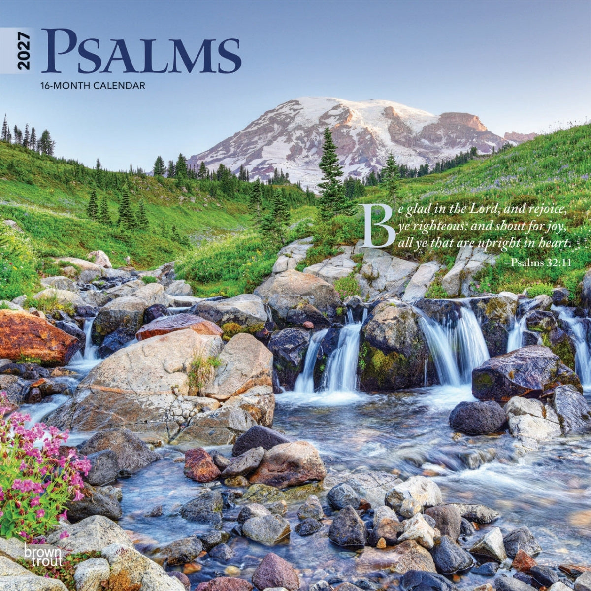 2027 Psalms 16-Month Calendar wall art featuring a mountain landscape with a rocky stream, waterfalls, green hills, and a mountain. Text on the image includes '2027 PSALMS 16-MONTH CALENDAR' and a Bible verse from Psalms 37:4-11.