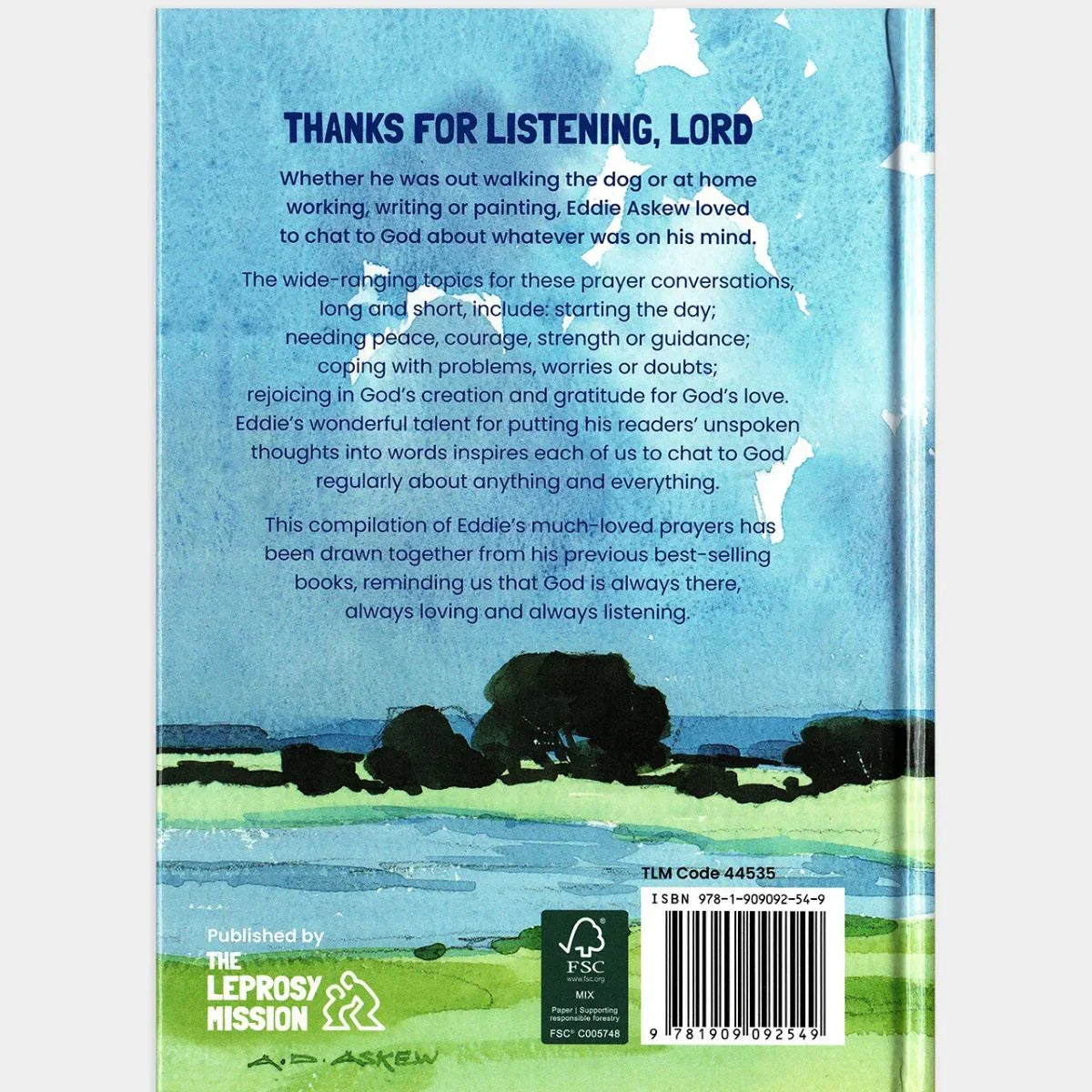 Thanks for listening, Lord -Eddie Askew