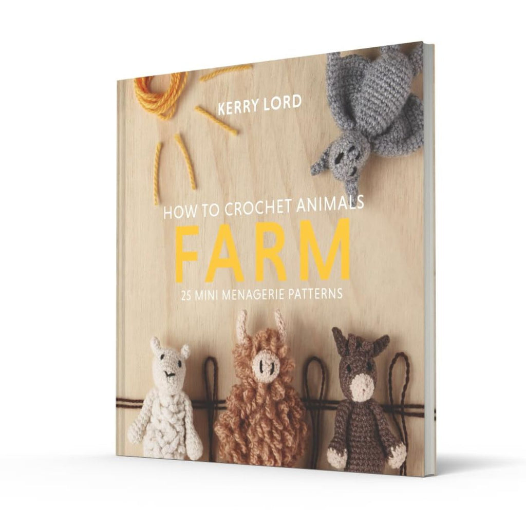 Farm: 25 Mini Menagerie Patterns, How to Crochet Animals